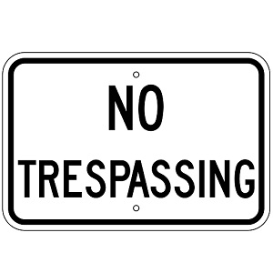 Aluminum No Trespassing Sign